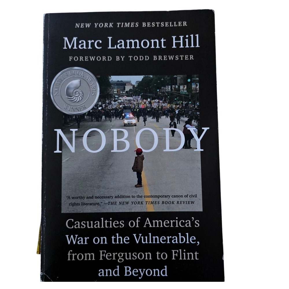 Nobody: Casualties of America's War by Marc Lamont Hill - Book